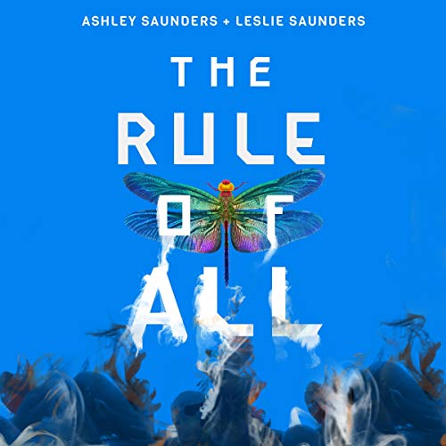 The Rule of All (The Rule of One #3)