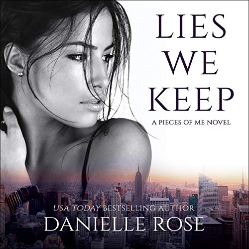 Lies We Keep (Pieces of Me #1)