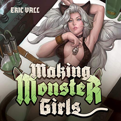 Making Monster Girls: For Science! (Making Monster Girls #1)