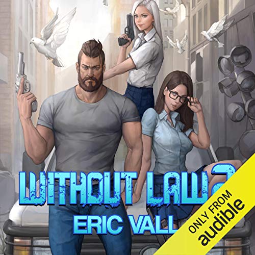 Without Law 2 (Without Law #2)