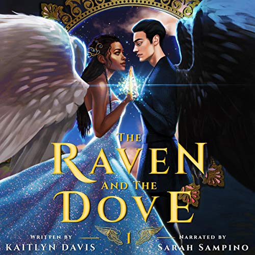 The Raven and the Dove (The Raven and the Dove #1)
