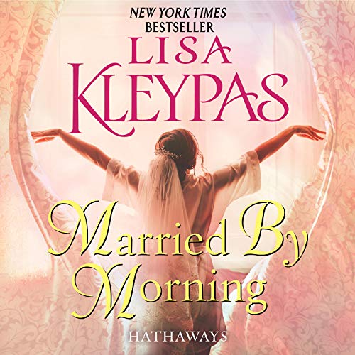Married By Morning (The Hathaways #4)