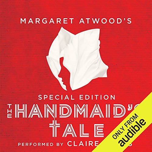 The Handmaid’s Tale: Special Edition (The Handmaid’s Tale #1)