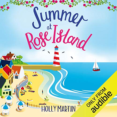 Summer at Rose Island (White Cliff Bay #3)