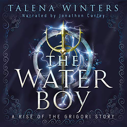 The Waterboy (A Rise of the Grigori Story)