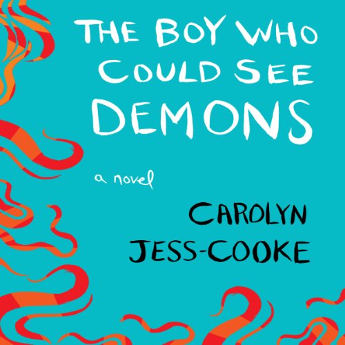 The Boy Who Could See Demons