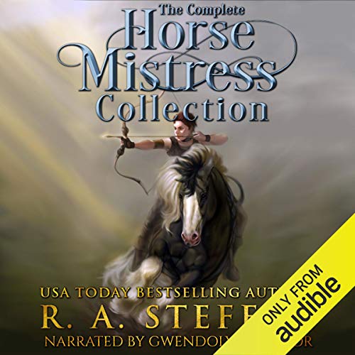 The Complete Horse Mistress Collection (The Eburosi Chronicles #1-4.1)