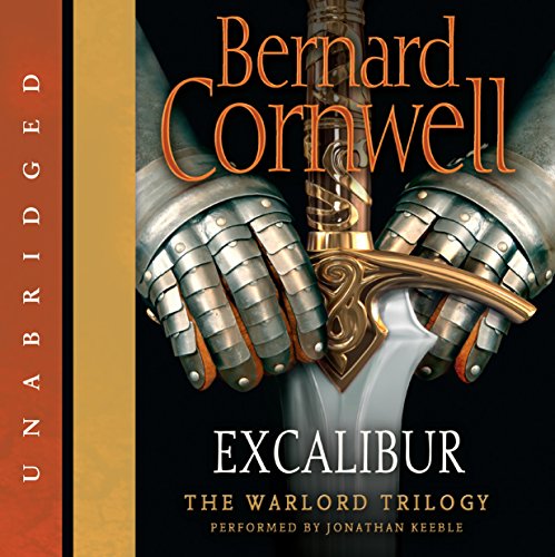 Excalibur (The Warlord Chronicles #3)