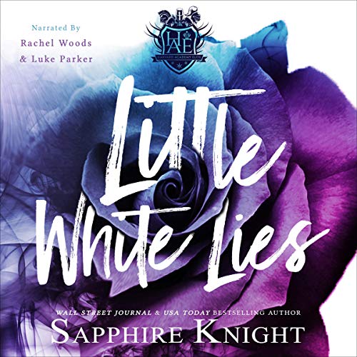 Little White Lies (Harvard Academy Elite #1)