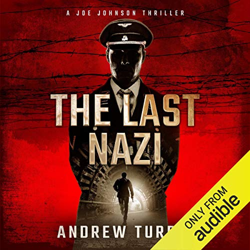 The Last Nazi (A Joe Johnson Thriller #1)