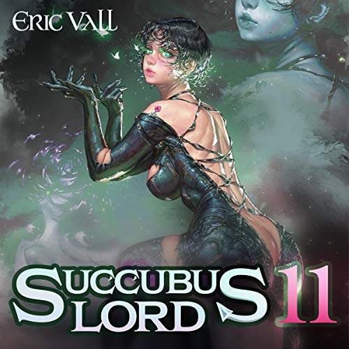 Succubus Lord 11 (Succubus Lord #11)