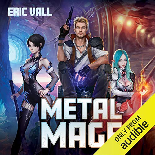 Metal Mage (Metal Mage #1)
