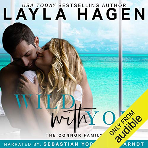 Wild With You (The Connor Family #2)
