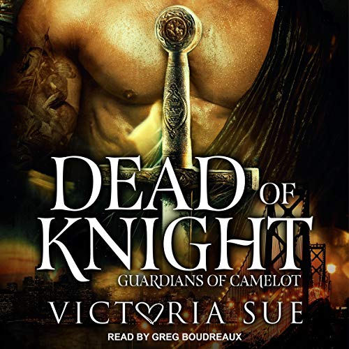 Dead Of Knight (Guardians of Camelot #2)