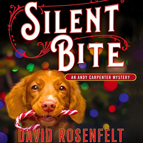 Silent Bite (Andy Carpenter #22)