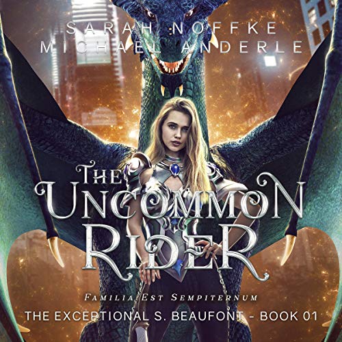 The Uncommon Rider (The Exceptional S. Beaufont #1)