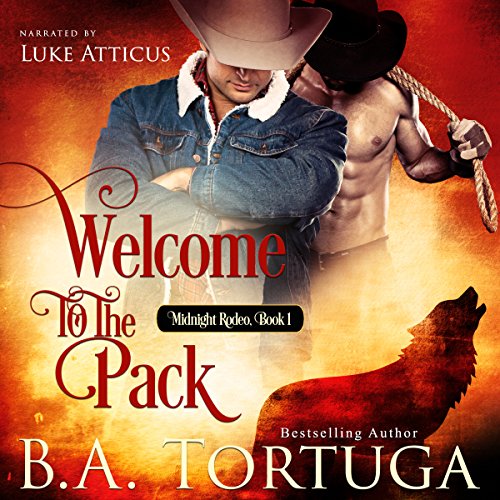 Welcome to the Pack (Midnight Rodeo #1)