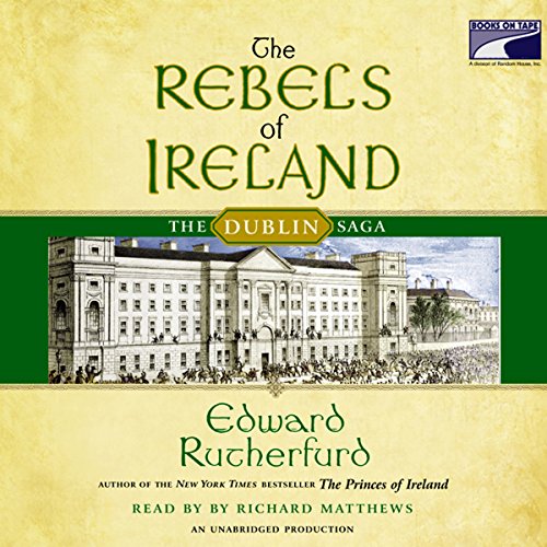 The Rebels of Ireland (The Dublin Saga #2)