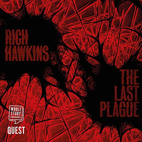 The Last Plague (The Last Plague #1)