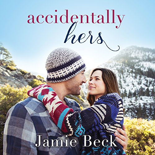 Accidentally Hers (Sterling Canyon #1)