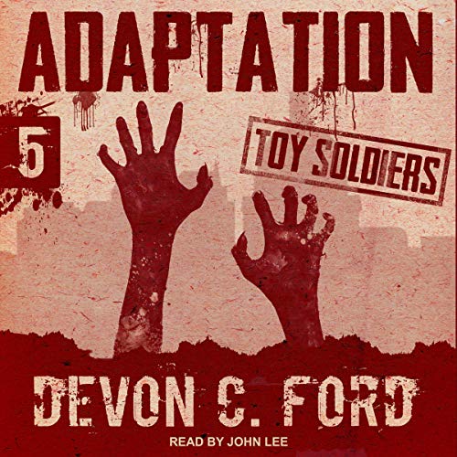 Adaptation (Toy Soldiers #5)