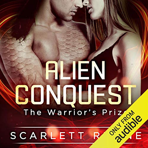 Alien Conquest (The Warrior’s Prize)