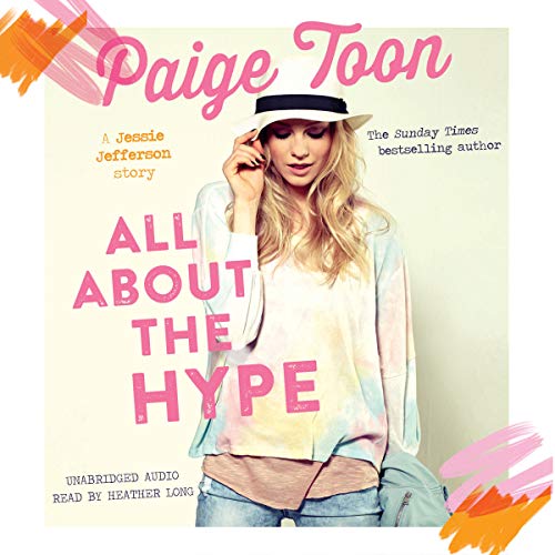 All About the Hype (Jessie Jefferson #3)