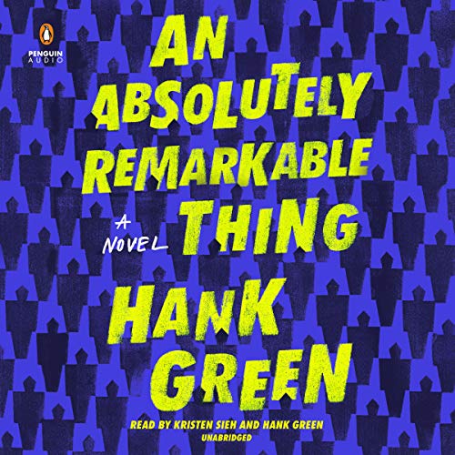 An Absolutely Remarkable Thing (The Carls #1)
