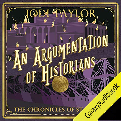 An Argumentation of Historians (The Chronicles of St Mary’s #9)
