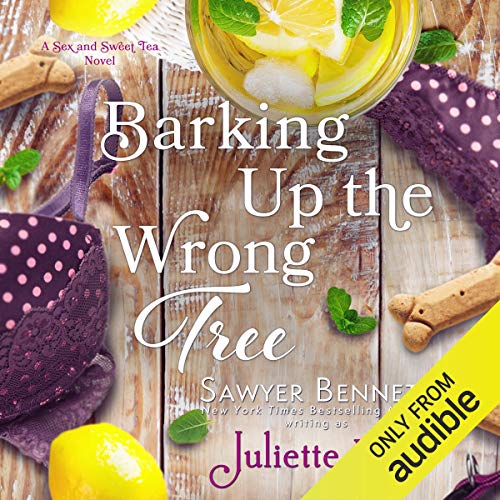 Barking Up the Wrong Tree (Sex and Sweet Tea #3)