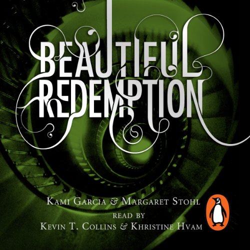 Beautiful Redemption (Beautiful Creatures #4)
