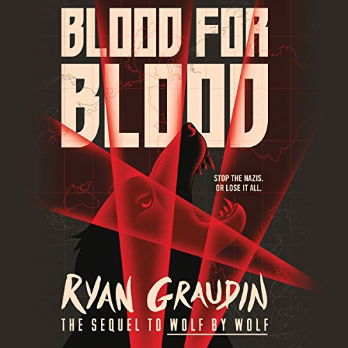 Blood for Blood (Wolf by Wolf #2)