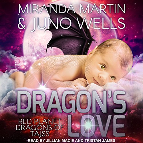 Dragon’s Love (Red Planet Dragons Of Tajss #3)