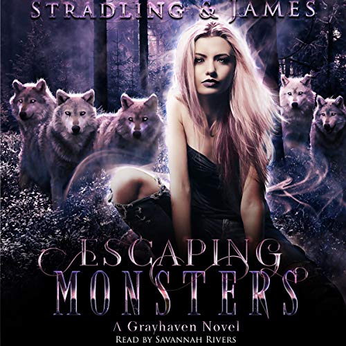 Escaping Monsters (Grayhaven #1)
