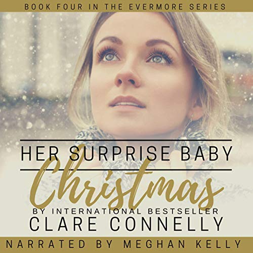 Her Surprise Baby Christmas (Evermore #4)
