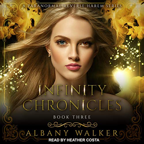 Infinity Chronicles (Infinity Chronicles #3)