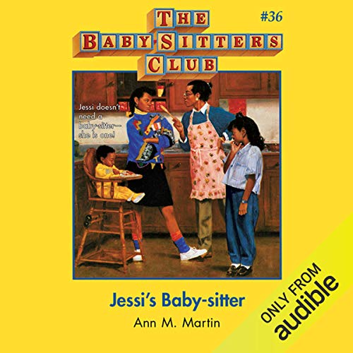 Jessi’s Baby-sitter (The Baby-Sitters Club #36)