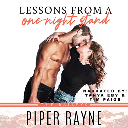 Lessons from a One-Night Stand (The Baileys #1)