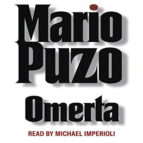 Omerta (Mario Puzo’s Mafia)