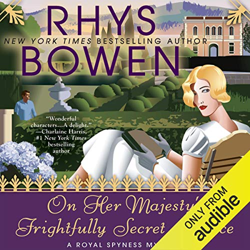 On Her Majesty’s Frightfully Secret Service (Royal Spyness #11)