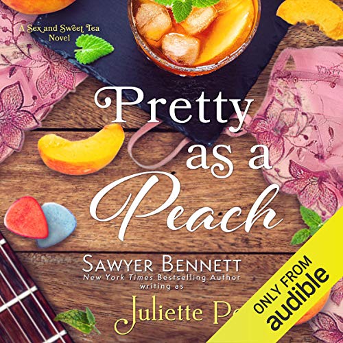 Pretty as a Peach (Sex and Sweet Tea #4)