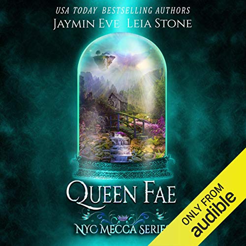 Queen Fae (NYC Mecca #3)