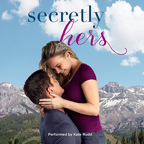 Secretly Hers (Sterling Canyon #2)