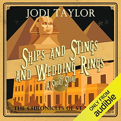 Ships and Stings and Wedding Rings (The Chronicles of St Mary’s #6.5)