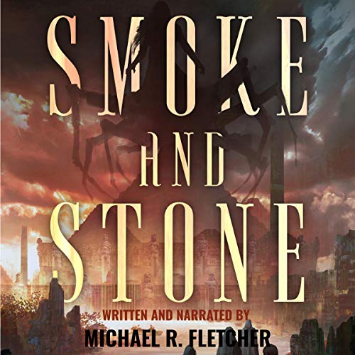 Smoke and Stone (City of Sacrifice #1)
