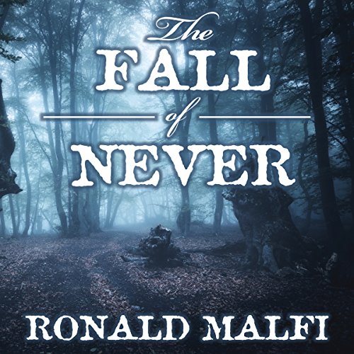 The Fall of Never