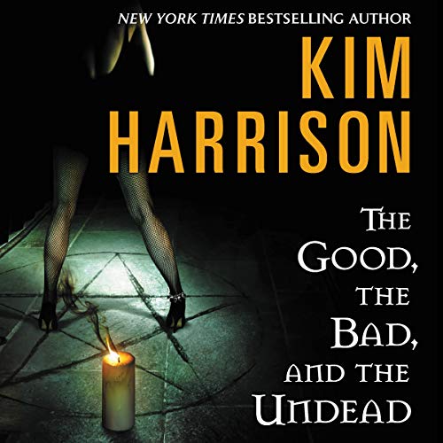 The Good, the Bad, and the Undead (The Hollows #2)