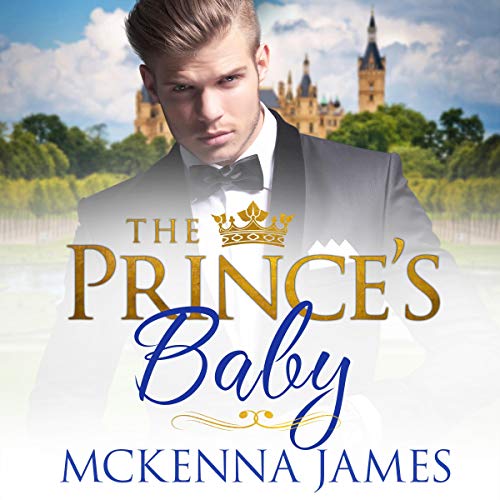 The Prince’s Baby (The Royal Romances #3)