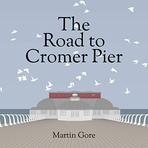 The Road to Cromer Pier