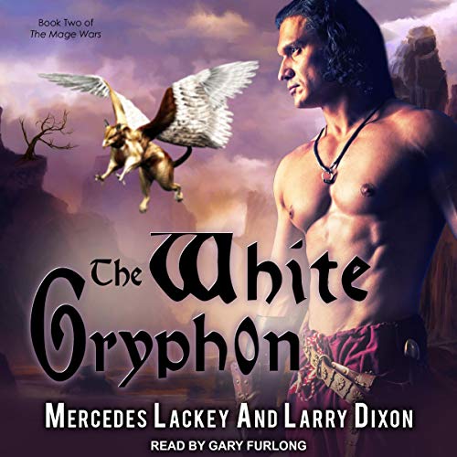 The White Gryphon (Valdemar: Mage Wars #2)